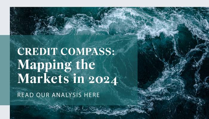 Credit Compass: Mapping the Markets in 2024
